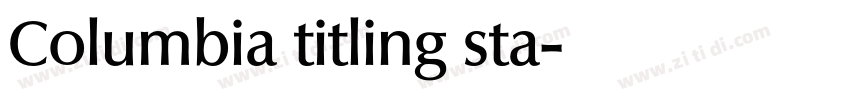 Columbia titling sta字体转换